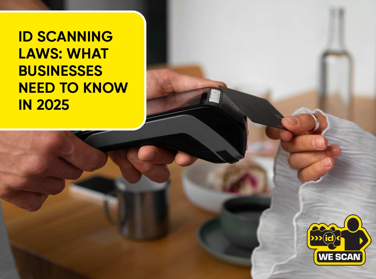 ID Scanning Laws By State: What Businesses Need to Know?